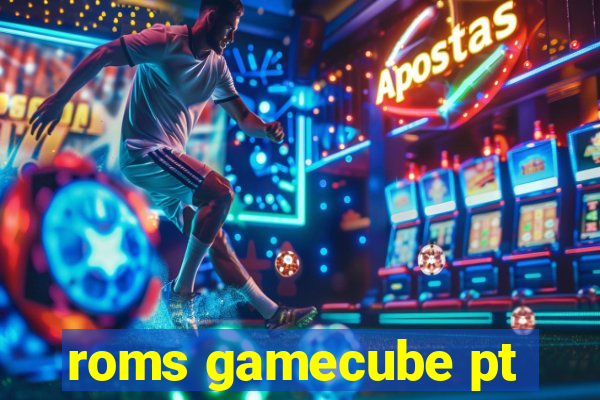 roms gamecube pt-br download